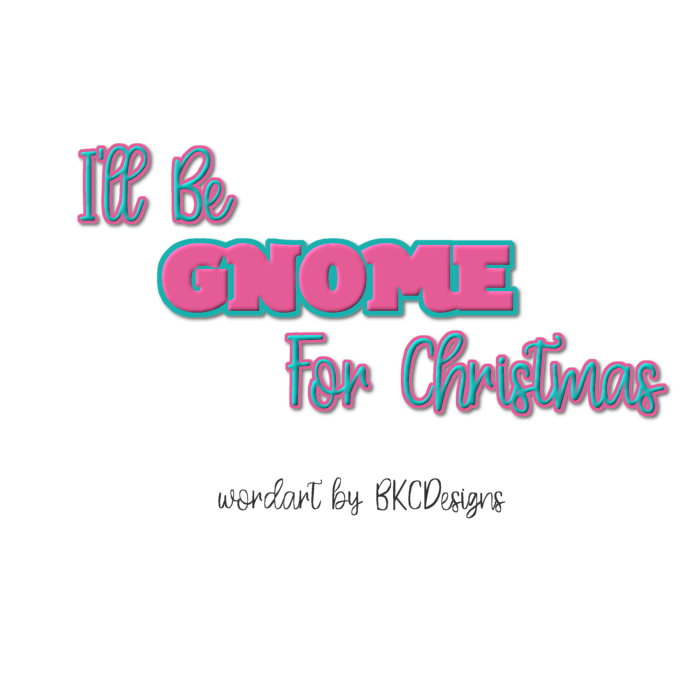 MBM Freebie Time- I'll Be Gnome For Christmas IllBeGnomeForChristmasWABKC-vi